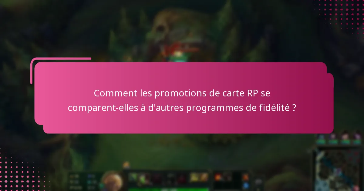 Quelles offres saisonnières sont actuellement disponibles pour les cartes RP ?