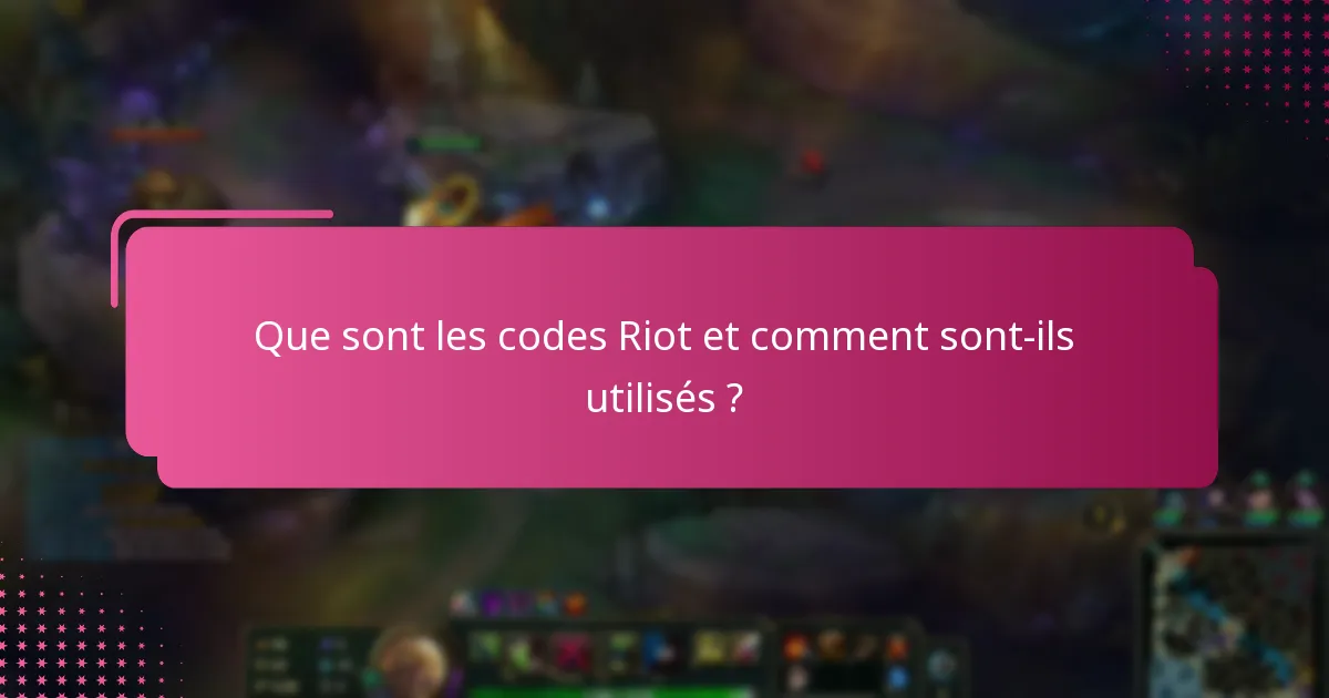 Comment puis-je participer à des cadeaux communautaires pour des codes Riot ?