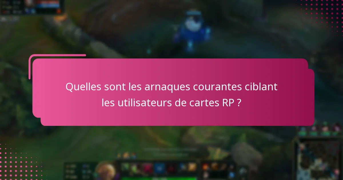 Quels outils de sécurité peuvent améliorer la protection des cartes RP ?