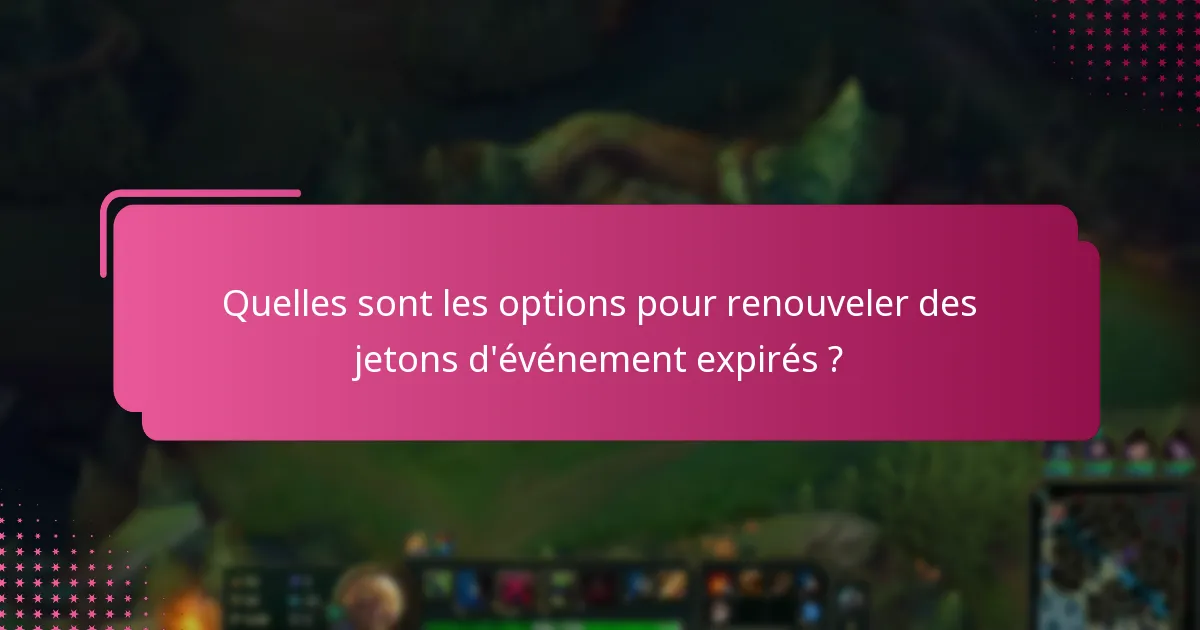 Comment différentes plateformes gèrent-elles l’expiration et le renouvellement des jetons d’événement ?
